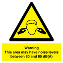 warning-this-area-may-have-noise-levels-between-80-and-85-dba~